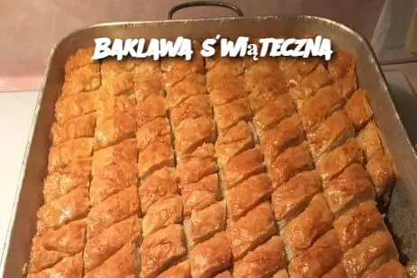 Baklawa świąteczna