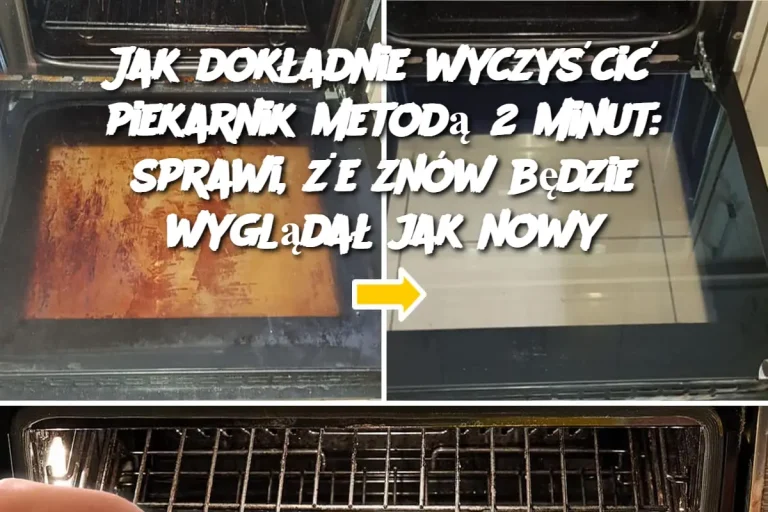 Jak dokładnie wyczyścić piekarnik metodą 2 minut: sprawi, że znów będzie wyglądał jak nowy