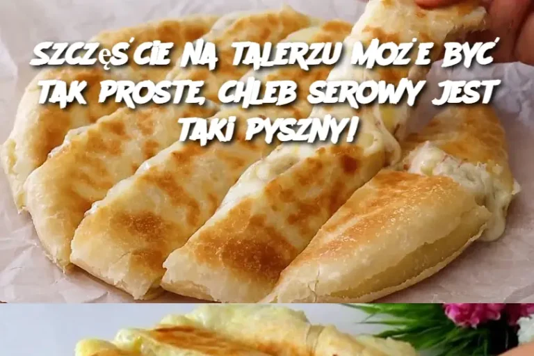 Szczęście na talerzu może być tak proste, chleb serowy jest taki pyszny!