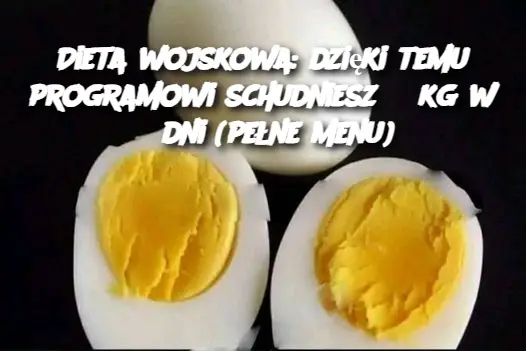 Dieta wojskowa: dzięki temu programowi schudniesz 3 kg w 3 dni (pełne menu)