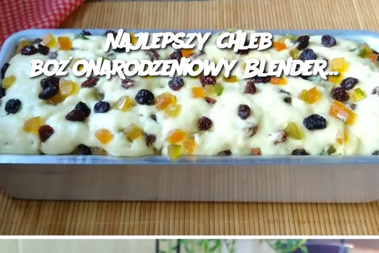 Najlepszy chleb bożonarodzeniowy Blender…