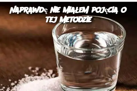 Naprawdę nie miałem pojęcia o tej metodzie