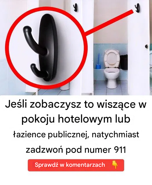 Jeśli zobaczysz to wiszące w pokoju hotelowym lub publicznej toalecie, natychmiast zadzwoń pod numer 911.